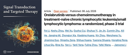 IF=81.2! Orelabrutinib study in treatment-naïve CLL/SLL published in international journal STTT, showing significantly prolonged PFS